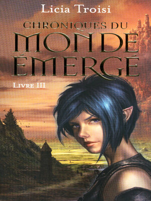 cover image of Chroniques du Monde émergé tome 3